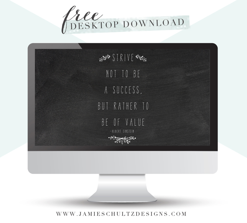 Be of Value Desktop by Jamie Schultz Designs